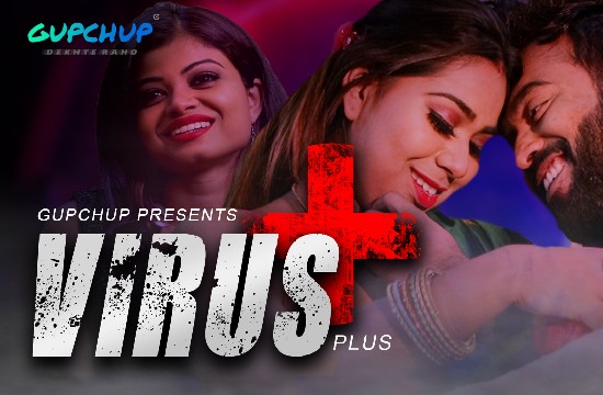 18+ Virus Plus S01 E02 (2021) Hindi Hot Web Series GupChup