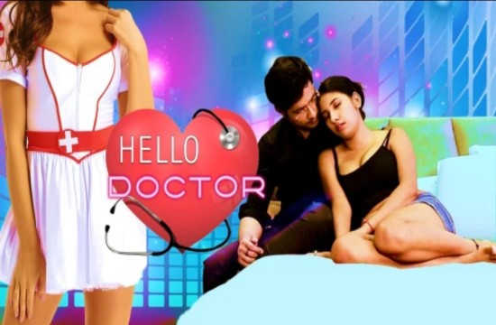 Hello Doctor S01E01 (2022) Hindi Hot Web Series VibeFlix