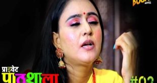 Private Pathshala E02 (2022) Hindi Hot Web Series BoomMovies