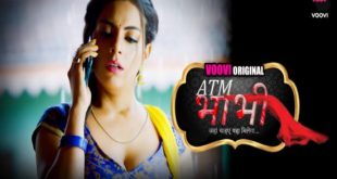 ATM Bhabhi S01E04 (2022) Hindi Hot Web Series Voovi