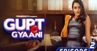 Gupt Gyaani S01E02 (2022) Hindi Hot Web Series PrimeShots