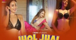 Jhol Jhal S01E01 (2022) Hindi Hot Web Series PrimePlay