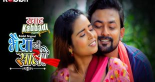 Bhaiya Ki Saal S01E04 (2022) Hindi Hot Web Series RabbitMovies