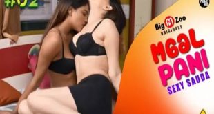 Maal Paani Sexy Sauda S01E02 (2022) Hindi Web Series BigMovieZoo