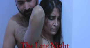 The Late Night (2022) Hindi Short Film