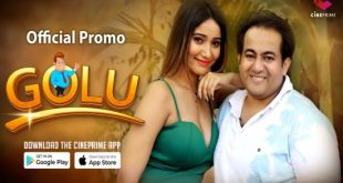 Golu S01E02 (2023) Hindi Hot Web Series Cineprime