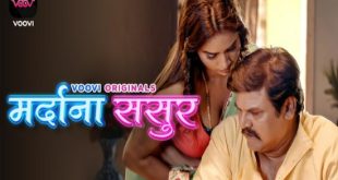 Mardana Sasur S01E01 (2023) Hindi Hot Web Series Voovi